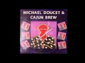Michael Doucet & Cajun Brew LP ROUNDER 6017 Vinyl 1988 Record
