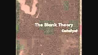 The Blank Theory - "Faded" (Catalyst).