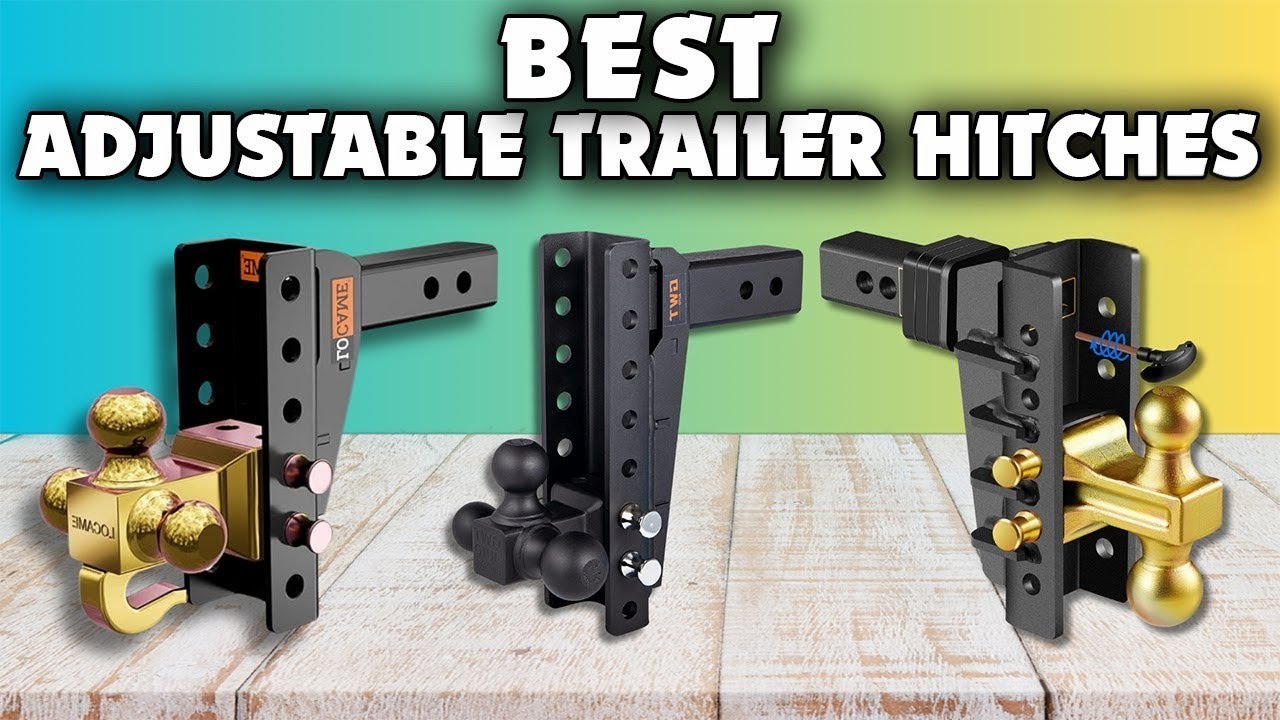 Best Adjustable Trailer Hitches | Top 5 Adjustable Trailer Hitches 2026