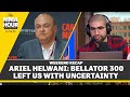 Ariel Helwani: Bellator 300 Left Us With Uncertainty | The MMA Hour