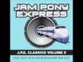 Jam Pony Express  Body mechanic and Play at your own risk!