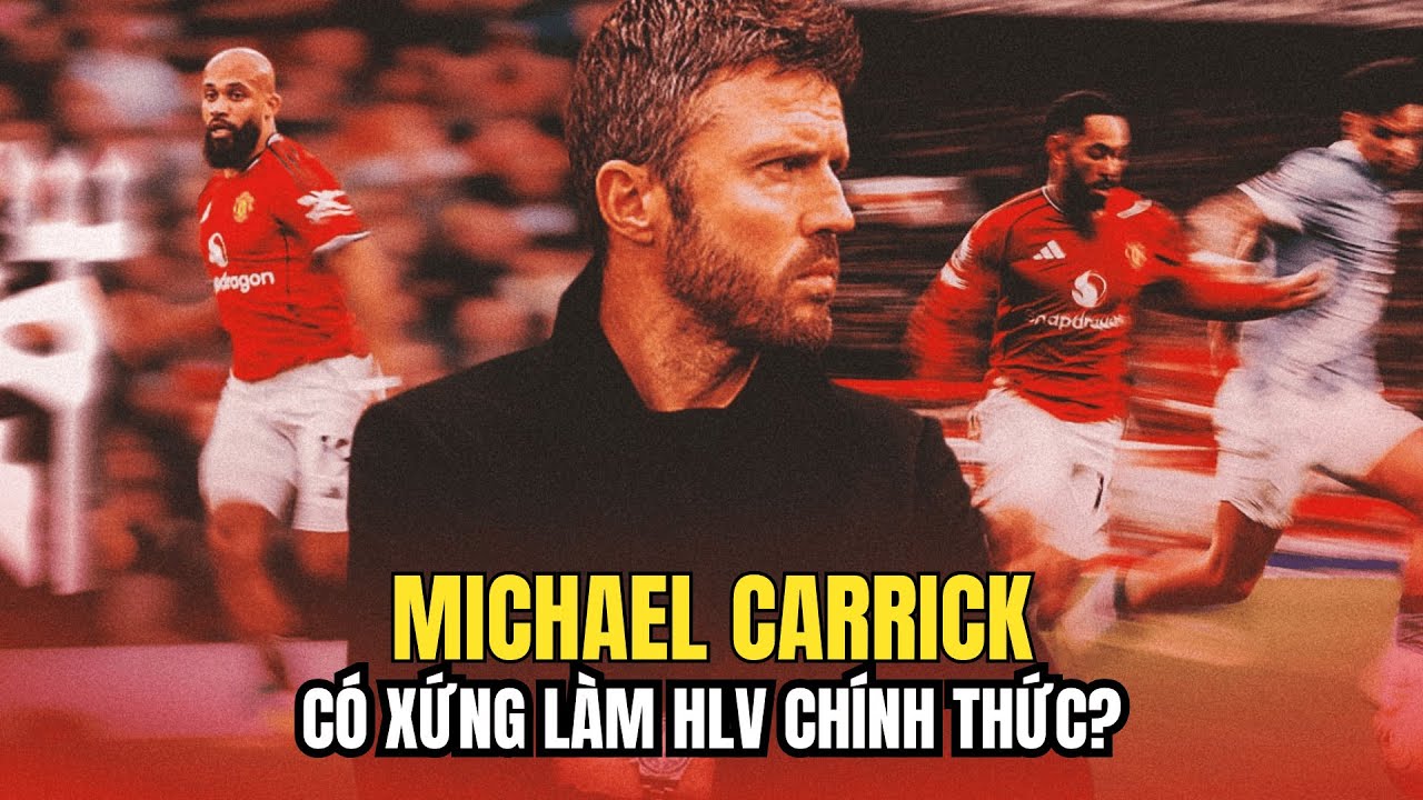 Carrick Và Cái Bẫy “HLV Tạm Quyền” Tại Old Trafford