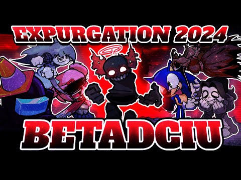 EXPURGATION 2024; BETADCIU ❤️ | ft. ‪@juniorsaurio (read desc)