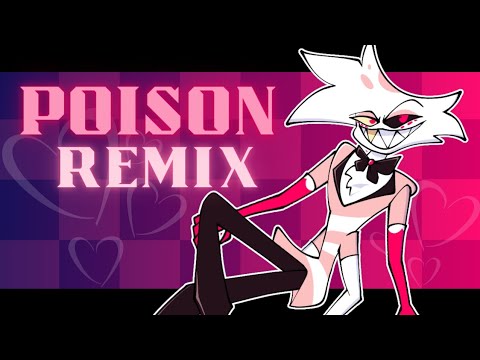 Hazbin Hotel | Poison remix - Toonmix