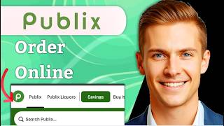 How To Order Online From Publix
