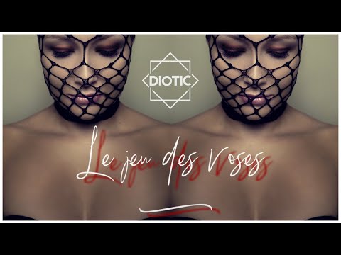Diotic - Le Jeu Des Roses (feat. Tamy)