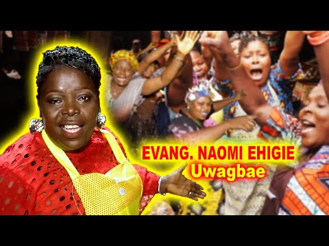 EVANG. NAOMI EHIGIE - UWAGBAE, Latest  Edo Gospel Music Video 2021