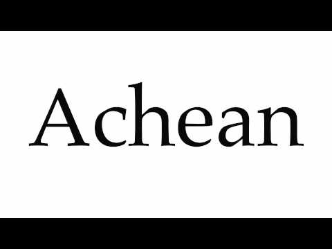 How to Pronounce Achean