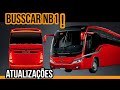 ✅ NOVO BUSSCAR NB1 : ATUALIZAÇÕES!