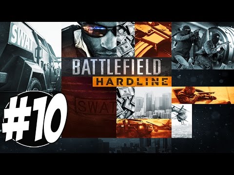 Battlefield Hardline Part 10 Walkthrough Playthrough Gameplay (PS4/XboxOne/PS3/Xbox360/PC)