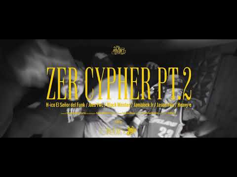 ZER Cypher PT.2 Ft @joesywc - @BlackMentes - @JamblockJr - @JasonYawarCRU - Heavy-e