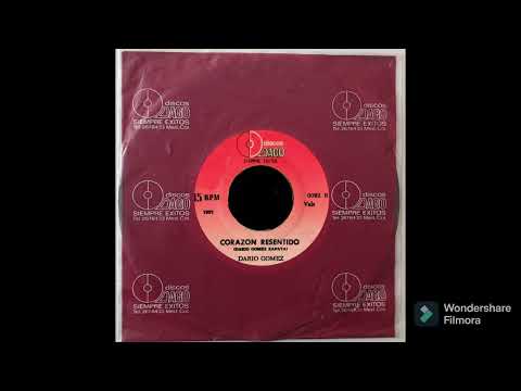 CORAZÓN RESENTIDO (Buen Sonido)               Darío Gómez  [ © Año 1.991]