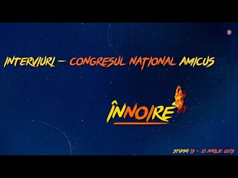 Interviuri Congresul Național AMiCUS