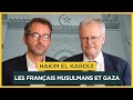 Les Français musulmans et Gaza. Avec Hakim El Karoui | Entretiens géopo