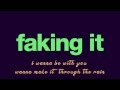 FAKING IT - Original Song Live Demo with lyrics by ...