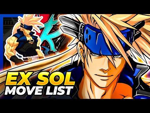 EX SOL MOVE LIST - Guilty Gear XX Accent Core Plus R (GGXXACPR)