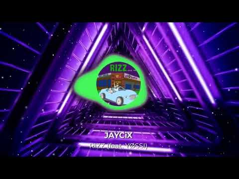 JAYCiX - RIZZ (feat. YØSSI)