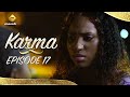 Série - Karma - Episode 17 - VOSTFR