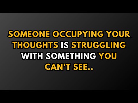 Someone Occupying Your Thoughts Is Struggling With Something You Can’t See..|| Psychology Facts