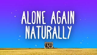 Gilbert O`Sullivan - Alone Again (Naturally) Lyrics