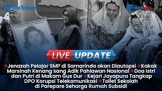 LIVE UPDATE SIANG: Dugaan Penganiayaan Pelajar SMP Samarinda Tewas, Sosok Marsinah di Mata Kakaknya