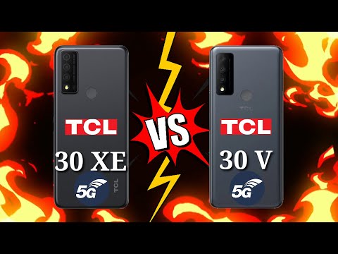 TCL 30 XE 5G VS TCL 30 V 5G Which is BEST?