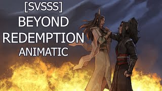 [svsss] Beyond Redemption - a BingJiu animatic (music by HIM)