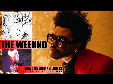 The Weeknd - Take On Blinding Lights (Flock Of DJ L33 Mix) weeknd vs. a-ha vs. flock of seagulls