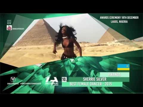 #DanceAfrobeatsAwards2015 / Category #10 - Best Dancer (Female) 2015 / SHERRIE SILVER