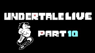 【休日終わるけど】Undertaleを実況プレイ part10