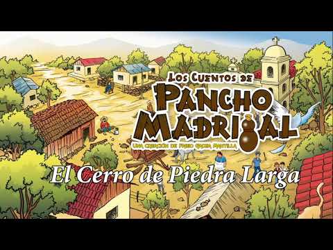 Cuento  El Cerro de Piedra Larga