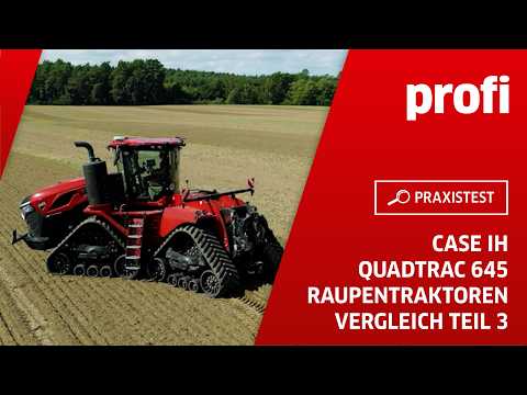 Case IH Quadtrac 645 in tracked tractor comparison (Part 3) | profi #Practical test