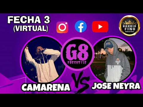 JOSÉ NEYRA vs CAMARENA - Cuartos de Final - Fecha 3 - G8 Freestyle
