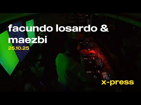 FACUNDO LOSARDO B2B MAEZBI ( X_PRESS ) 25/10/25