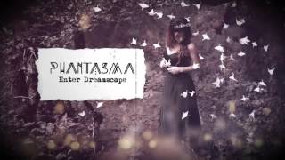 Phantasma - Enter Dreamscape video