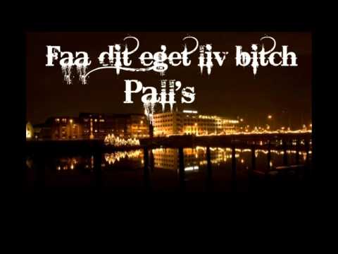 Pall's - Få dit eget liv bitch