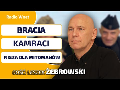 Popularność „kamratów” nie jest przypadkiem. Leszek Żebrowski wyjaśnia