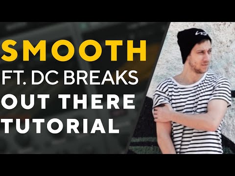 How to make BASSES like SMOOTH FT. DC BREAKS - Out there | Serum Tutorial