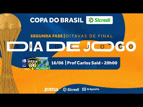 Copa do Brasil Sicredi 2023 - AABBMESA14 x São João do Jaguaribe - 2ª Fase - Jogo Ida - Ao vivo