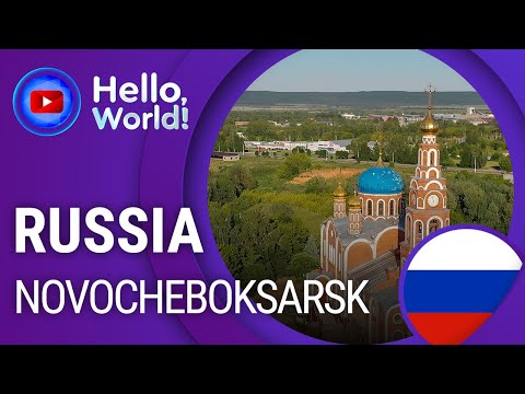 NOVOCHEBOKSARSK • RUSSIA. TravelGuide"Hello World" 60FPS. Volga River green city in Chuvash Republic