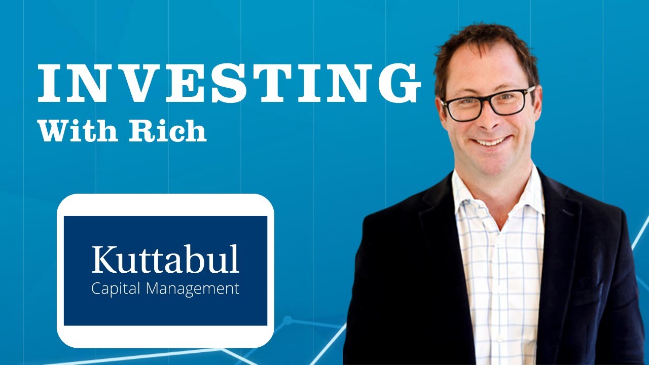Talking Funds with Kuttabul Capital Management: Investing with Rich