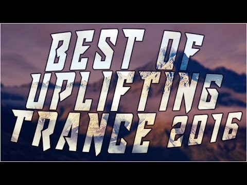 Best of Uplifting Trance 2016 by DJ pluTONYum