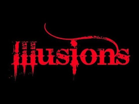 Illusions - Illusions - Verte tomu (official)