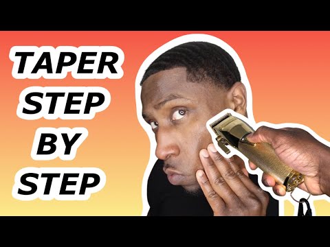 Taper Step By Step For Beginners💈