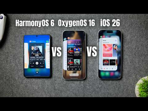 HarmonyOS 6 vs OxygenOS 16 vs iOS 26 : Which OS Has Smoothest Animations?