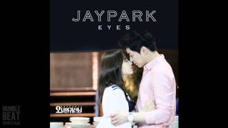 Jay Park (박재범) - Eyes [Oh My Ghost]