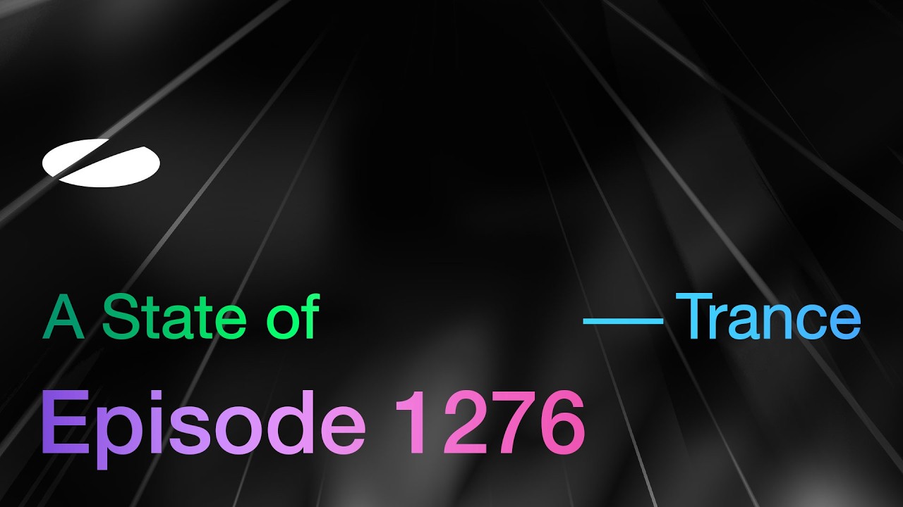 A State of Trance Episode 1276 - Residency Mix by Ferry Corsten (@astateoftrance)