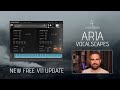 Video 3: Aria Vocalscapes Free V1.1 Update