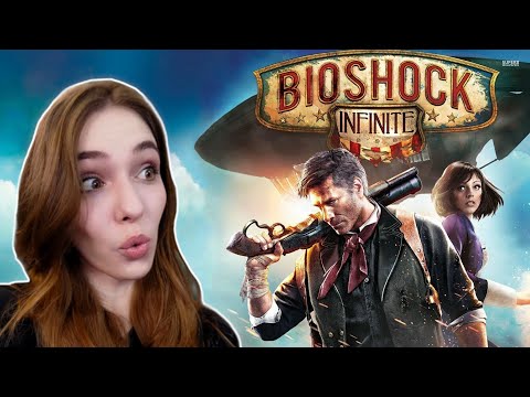 BIOSHOCK INFINITE FIRST PLAYTHROUGH | DAY 1