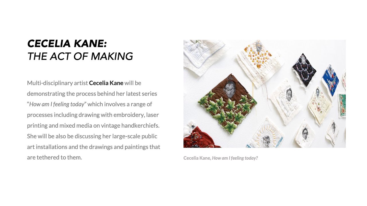 Cecelia Kane: The Act of Making